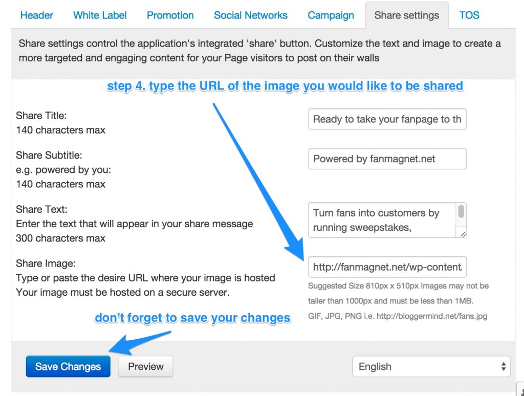 Share settings control the application’s integrated ‘share’ button. Customize the text and image to create a more targeted and engaging content for your Page visitors to post on their walls